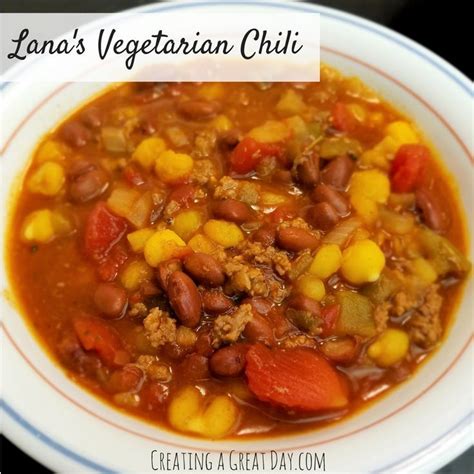 Super Soup Series Quick Vegetarian Chili Creating A Great Day