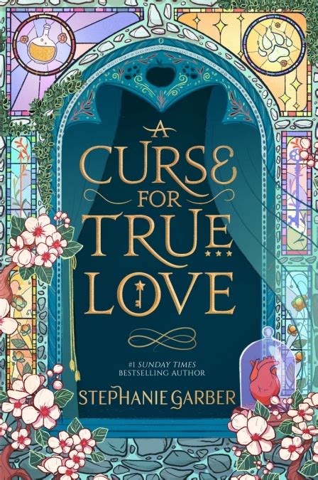 A Curse For True Love By Stephanie Garber Hachette Uk