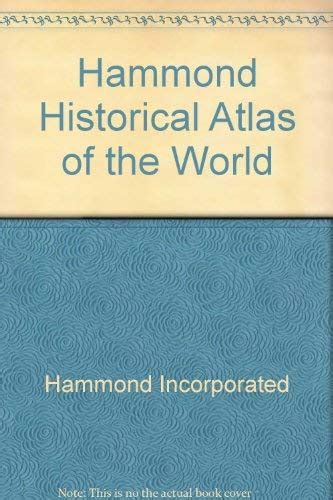 9780534556655 Hammond Historical Atlas Of The World Hammond