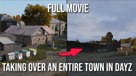 How We Took Over An Entire Town For 500 Hours In Dayz Youtube