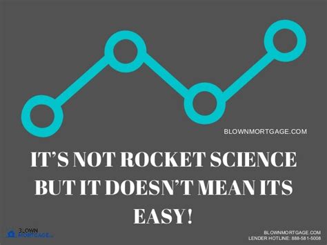Its Not Rocket Science But It Doesnt Mean Its Easy