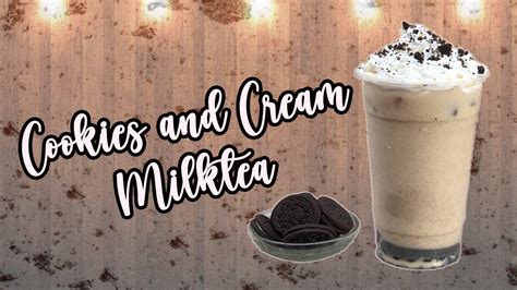 Cookies And Cream Milk Tea How To Make Your Own Milk Tea At Home