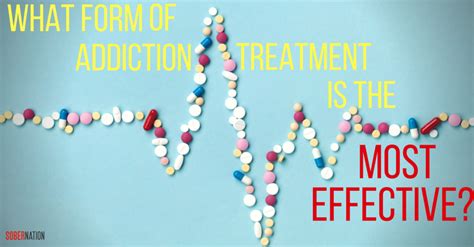 What Form Of Treatment Is Proven To Be The Most Effective