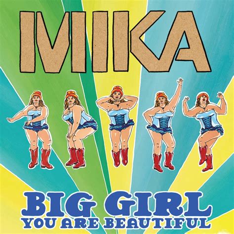 Mika Big Girl You Are Beautiful Rautemusik Fm