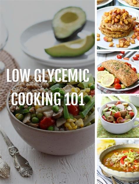 Some Basic Information About Low Glycemic Cooking My Personal