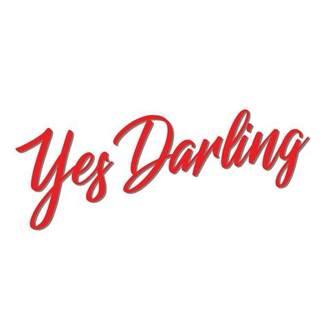 Yes Darling Vinyl Sticker Featured Products