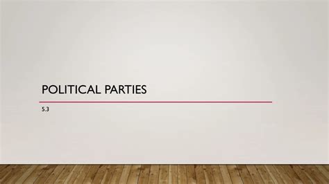 Ppt Political Parties Powerpoint Presentation Free Download Id8878440