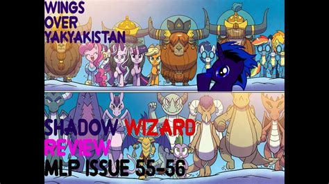 Wings Over Yayakistan My Little Pony Issue 55 56 Review Youtube