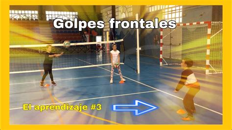 Voleibol Para Niños El Aprendizaje 3 Golpes Frontales 🏐 2019 🏐