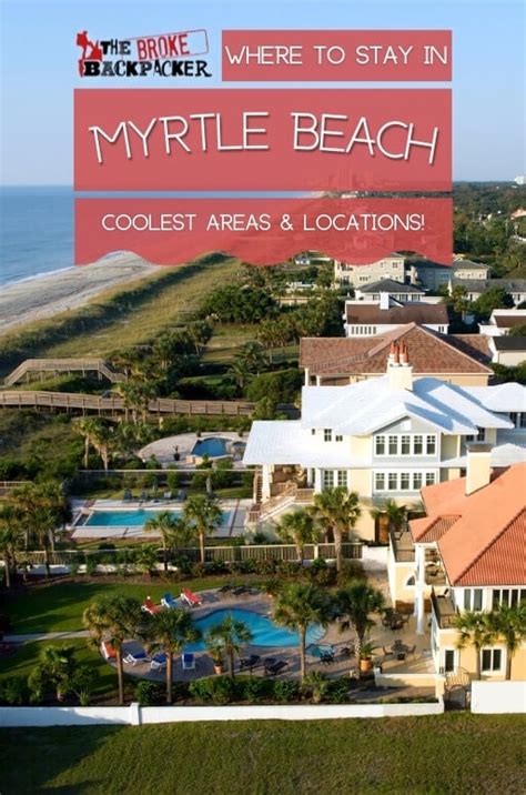 Where To Stay In Myrtle Beach The Best Areas In