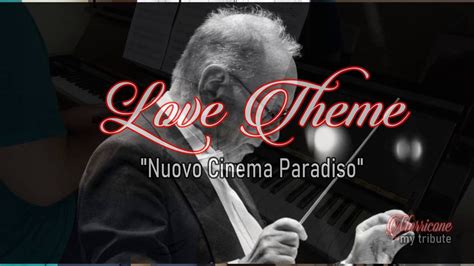 Ennio morricone — chi mai 03:29. Love Theme - NUOVO CINEMA PARADISO - Ennio Morricone tribute - Piano and clarinet: Andrea Basile ...