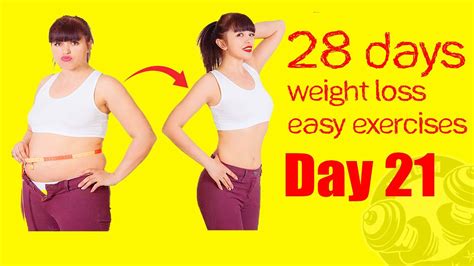 28 Day Weight Loss Challenge Day 21 Youtube