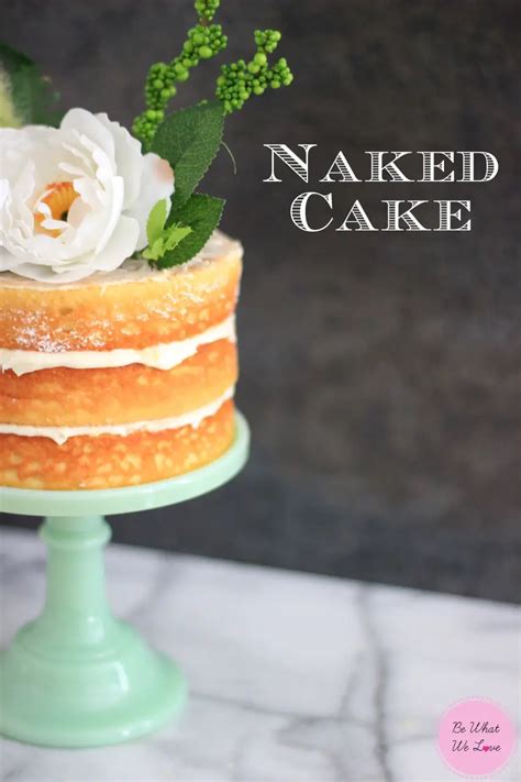 Aprenda A Fazer Um Lindo Naked Cake Culin Ria Cultura Mix