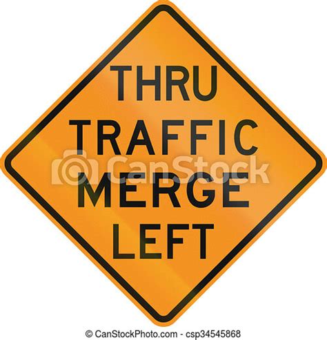 Temporary United States Mutcd Road Sign Thru Traffic Merge Left