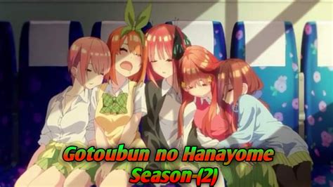 Gotoubun No Hanayome Season 2 The Anime Zone Mm