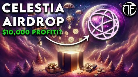 The Ultimate Celestia Airdrop Guide Youtube