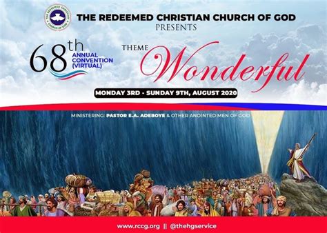 The theme for the 2021 annual convention is aspire to inclusivity. RCCG 2020 Annual Convention Programme Schedule, Live Stream