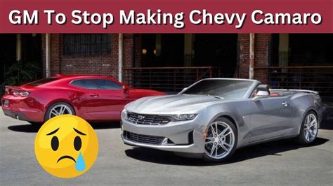 Chevrolet Camaro Discontinued By General Motors Farewell To A Legend