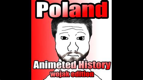 Animated History Of Poland Wojak Edition Youtube
