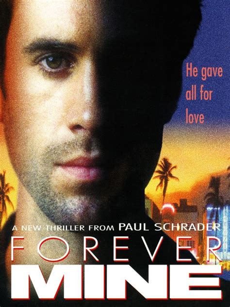 The cream in my coffee. Forever Mine (1999) - Paul Schrader | Synopsis ...