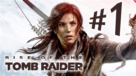 Rise Of The Tomb Raider Parte 1 Lara Croft ͡° ͜ʖ ͡° Xbox One