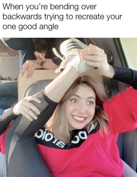Oc Everyone Has Their One Perfect Angle Rmemes