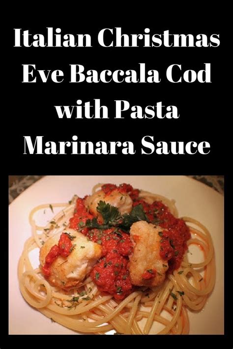 It is a tradition with many southern italian families to celebrate christmas eve with an elaborate fish banquet, il cenone di vigilia. Christmas Eve Baccala Cod | Recipe | Christmas pasta ...