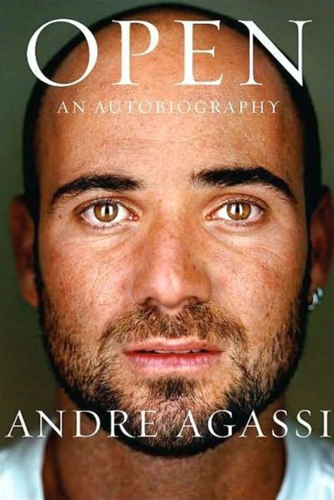 Andre Agassi Biografia Andre Agassi Autobiography Good Books