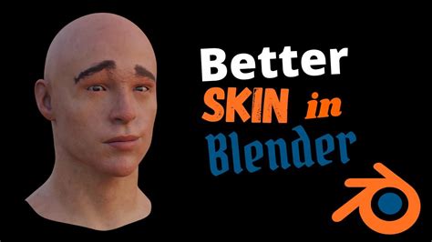 How To Make Realistic Skin In Blender Youtube