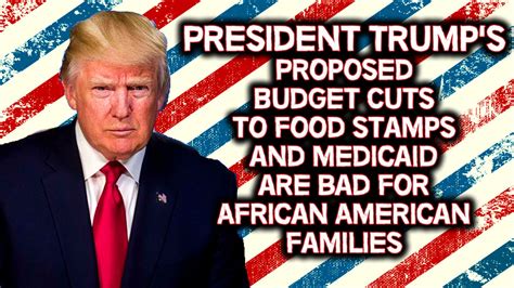 Food stamps, medicaid, and tanf are state programs. President Trump's Budget Cuts to Food Stamps and Medicaid ...