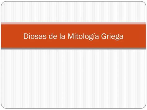 Ppt Diosas De La Mitolog A Griega Powerpoint Presentation Free Download Id 927511