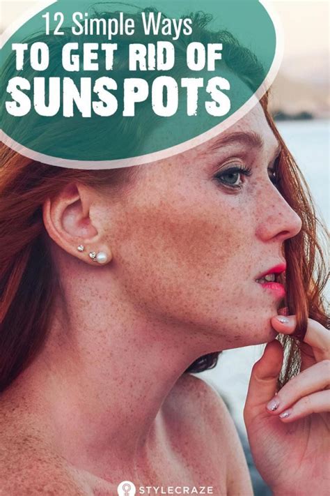 12 Simple Ways To Get Rid Of Sunspots Brown Spots On Hands Spots On Face Brown Spots On Face