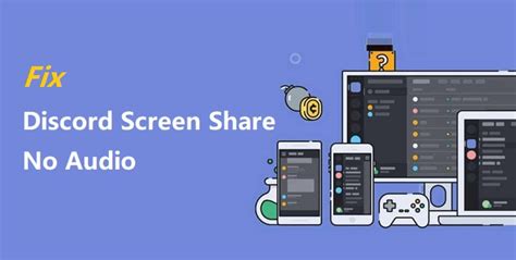 Discord Screen Share Has No Audio Fix It In Easy Steps