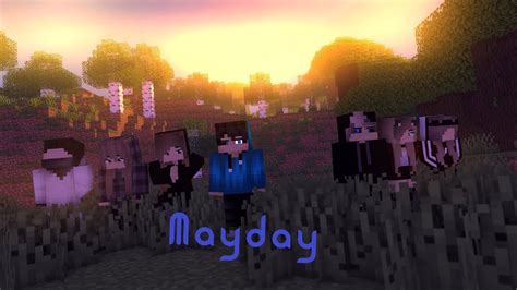 You can enjoy smooth traditional, medieval music whilst exploring the surface, as well as dark music while delving below the land's surface. "Mayday" - Minecraft Music Video - YouTube