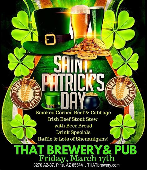 Saint Patrick’s Day Celebration In Pine Arizona At That Brewery And Pub That Brewery