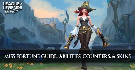 Miss Fortune Guide League Of Legends Wild Rift Zilliongamer