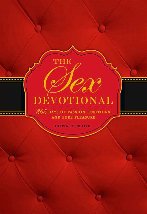 The Sex Devotional Ebook By Olivia St Claire Official Publisher Page