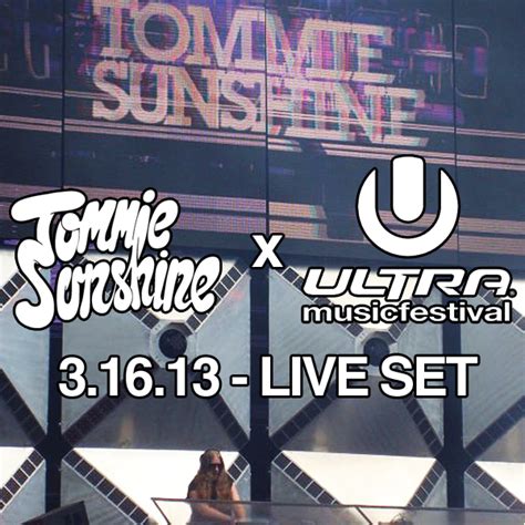 Tommie Sunshine Ultra Music Festival Main Stage 31613 Miami Fl