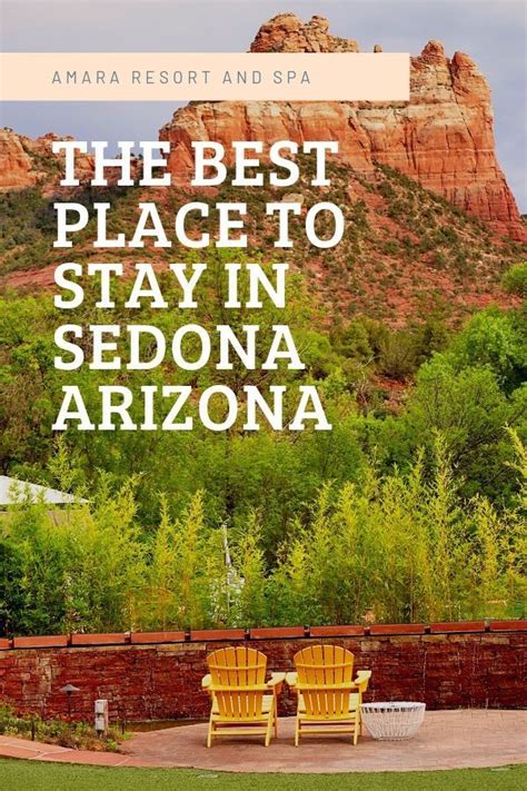 Amara Resort The Best Place To Stay In Sedona Simply Wander Best