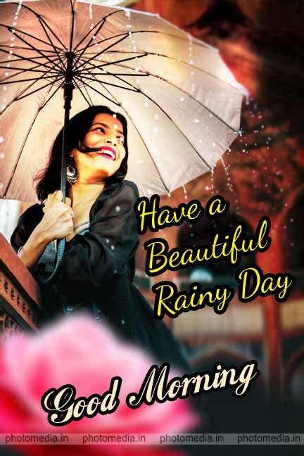 Good Morning Rainy Day Image Cute Pictures Photo Media