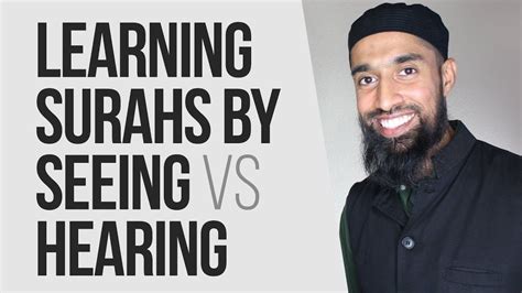 Learning Surahs By Seeing Vs Hearing Quran Night Wisam Sharieff