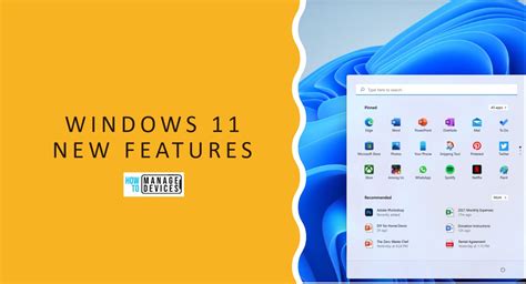 Windows 11 Attractive Features Of Windows 11 And Thei