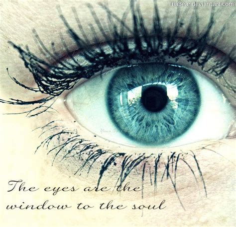 Window To The Soul Quotes Quotesgram
