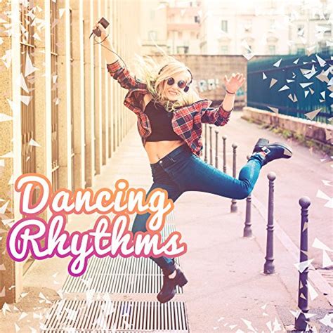 Amazon Music Ibiza 2017のdancing Rhythms Chill Out 2017 Dance Music