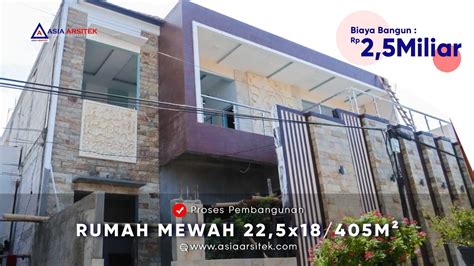 Kayu meranti ukuran 8 x 12. Biaya Bangun 2,5 MILIAR Rumah Mewah Ukuran 22,5x18 m / 405 ...