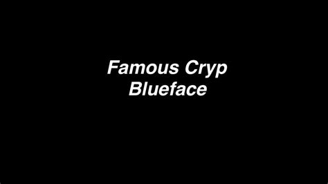 Blueface Famous Cryplyrics Famous Cryp Reloaded Youtube