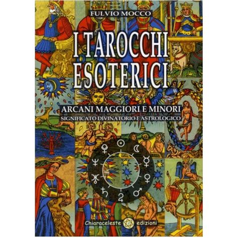 I Tarocchi Esoterici Libro
