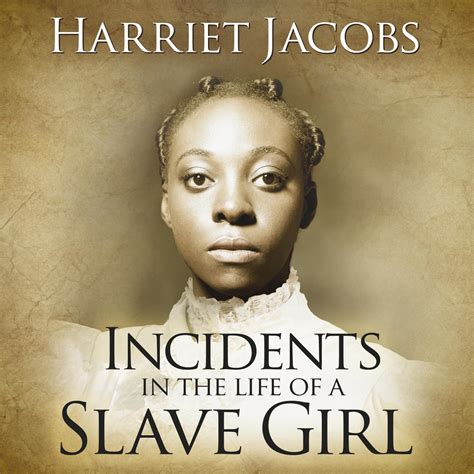 Download Incidents In The Life Of A Slave Girl By Harriet A Jacobs