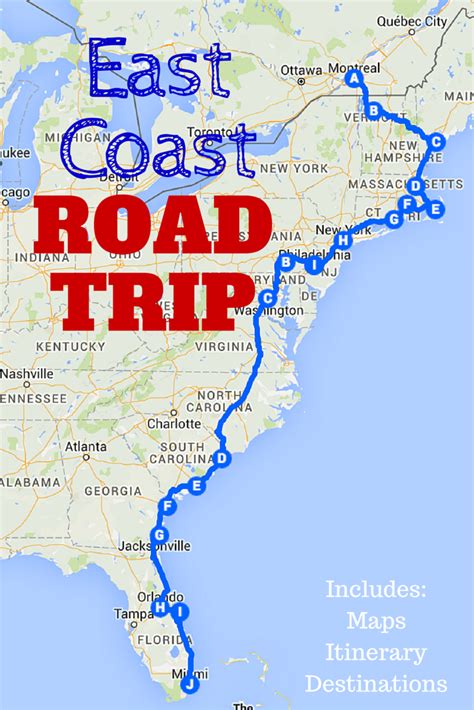 The Best Ever East Coast Road Trip Itinerary Road Trip Map East