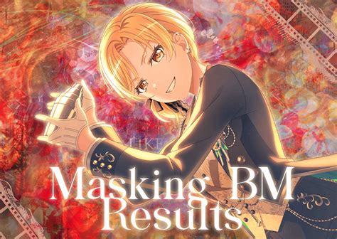 Bandori Monthly Masking Results バンドリ Bang Dream Amino
